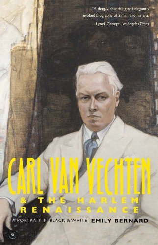 Emily Bernard/Carl Van Vechten and the Harlem Renaissance@ A Portrait in Black and White